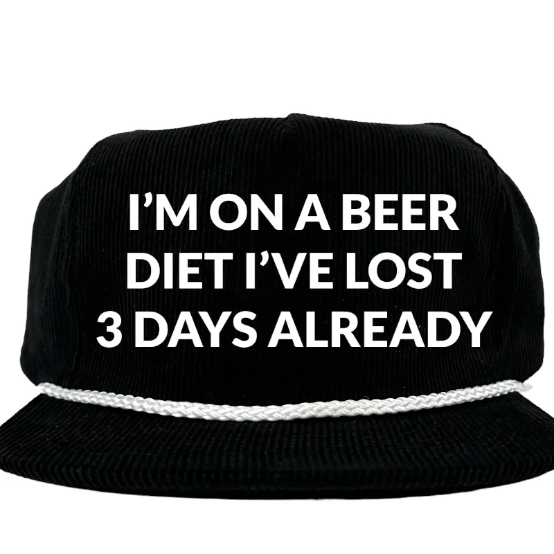 Beanies & headbands for roller rinks-I'm on a beer diet, I've lost three days already Black Cordaroy SnapBack Cap Hat Custom Embroidered ￼