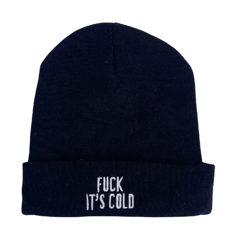 Beanies & headbands for fresh twists-Fuck It’s Cold Black Beanie Silly Funny Custom Embroidered