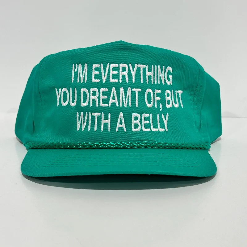 Beanies & headbands for play looks-IM EVERYTHING YOU DREAMT OF, BUT WITH A BELLY Funny Teal Rope SnapBack Cap Hat custom embroidered Collab Rowdy Rogers