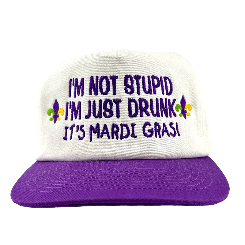 Beanies & headbands for luxe brands-IM NOT STUPID IM JUST DRUNK MARDI GRAS SnapBack Cap Hat Custom Embroidered