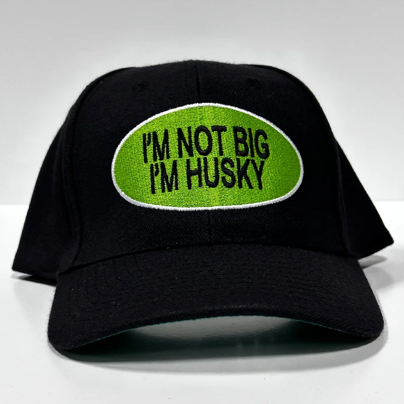 Beanies & headbands for classic fits-I’m Not Big I’m Husky Vintage Black Snapback Hat Cap Custom Embroidery