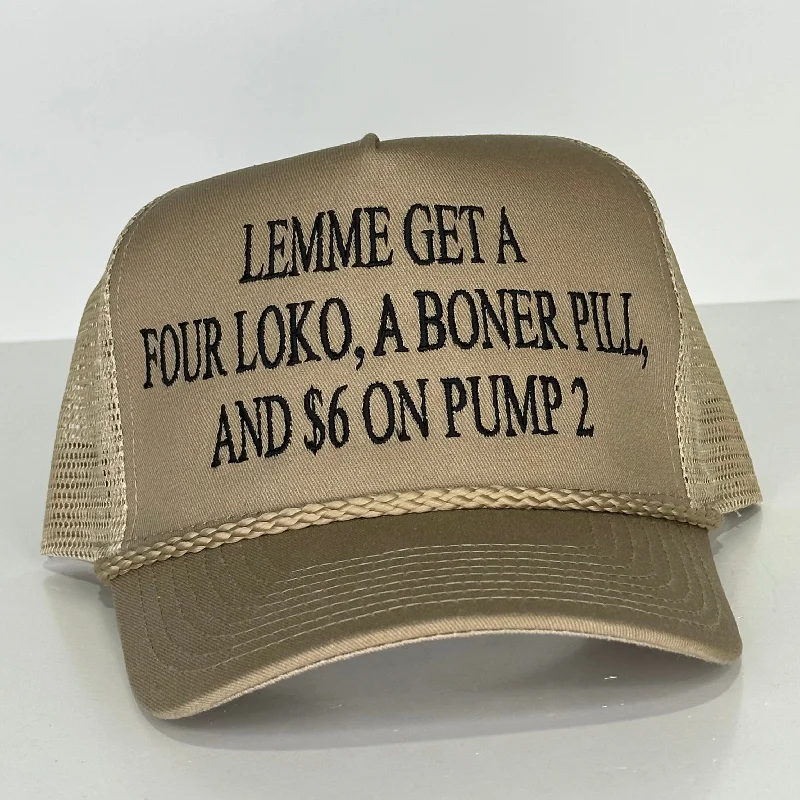 Beanies & headbands for odd fits-LEMME GET A FOUR LOKO a BONER PILL and $6 on PUMP 2 Brown Mesh Tall Crown Trucker Hat SnapBack Cap Custom Embroidered