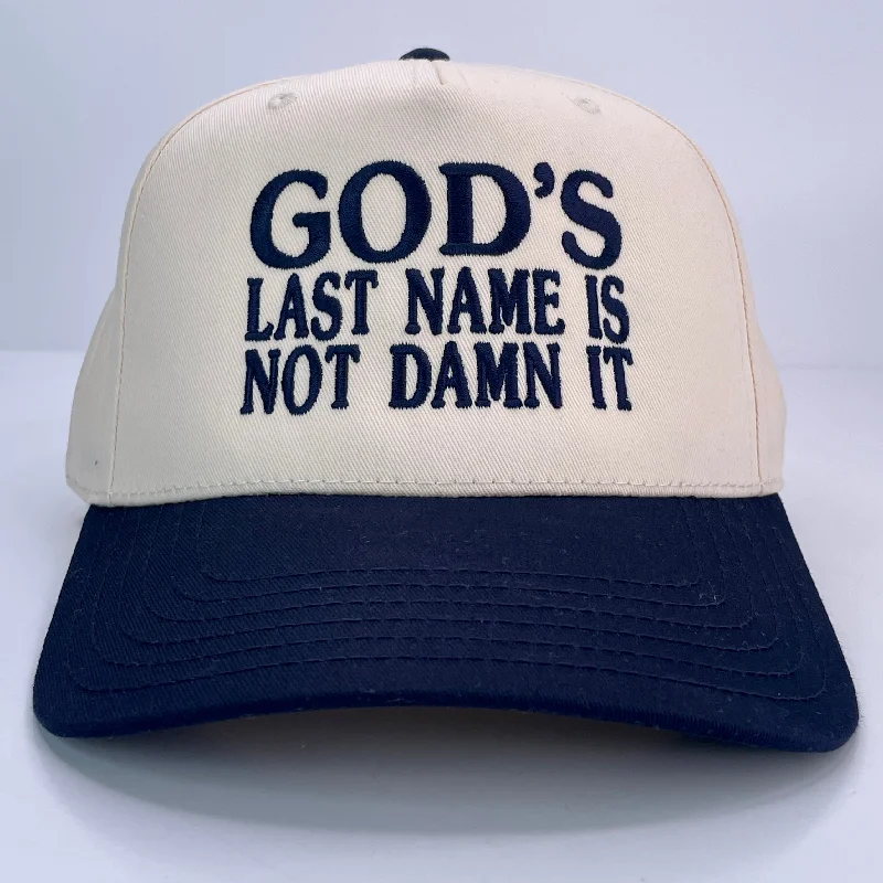 Beanies & headbands for every job-GOD'S LAST NAME IS NOT DAMN IT SNAPBACK CAP HAT CUSTOM EMBROIDERY