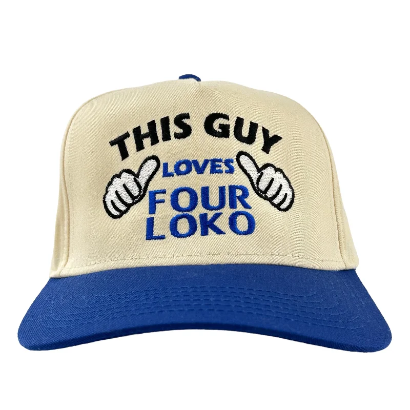 Beanies & headbands for soft charm-THIS GUY LOVES FOUR LOKO Natural Blue Brim SnapBack Cap Hat Custom Embroidery